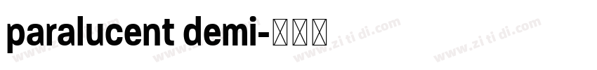 paralucent demi字体转换 paralucent demi字体转换